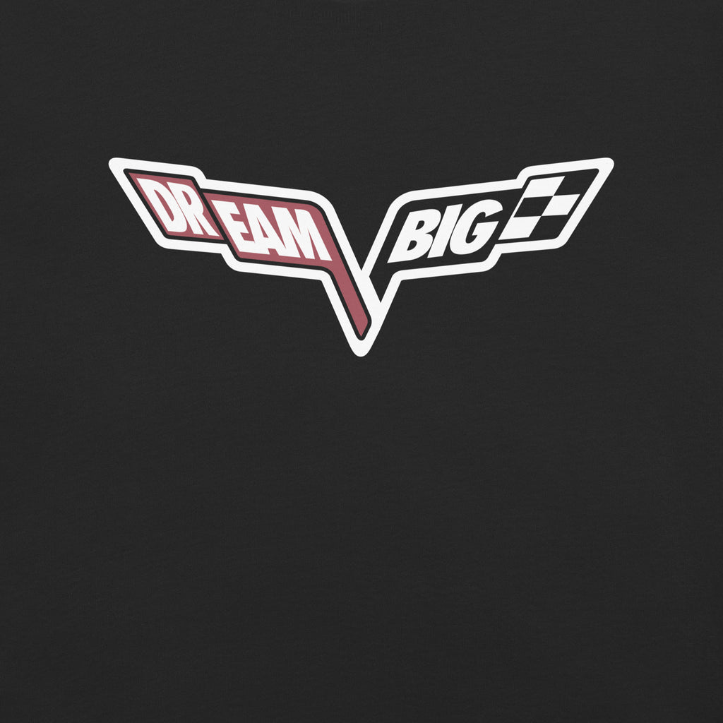 Dream Big - Tshirt